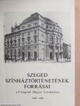 Szeged színháztörténetének forrásai a Csongrád Megyei Levéltárban 1920-1950