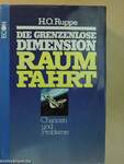 Die grenzenlose Dimension Raumfahrt 1.