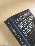 The Millionaire Mortgage Broker