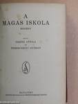 A magas iskola