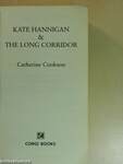 Kate Hannigan/The long Corridor