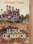 Le duc de naxos (dedikált példány)