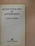 Bluff your way in Advertising