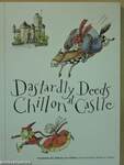 Dastardly Deeds at Chillon Castle