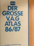 Der Grosse V. A. G Atlas 86/87