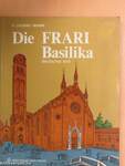 Die Frari Basilika