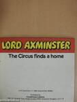 Lord Axminster - The Circus finds a home