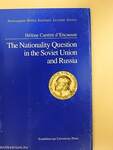 The Nationality Question in the Soviet Union and Russia