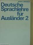 Deutsche Sprachlehre für Ausländer - Grundstufe 2. Teil