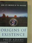 Origins of Existence