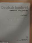 Deutsch konkret - Arbeitsbuch 1.