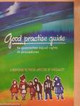 Good practise guide to guarantee equal rights in procedures