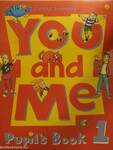 You and Me - Pupil's Book 1.