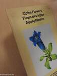 Alpine flowers/Fleurs des Alpes/Alpenpflanzen