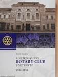 A Nyíregyházi Rotary Club története 1934-1938