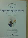 Raconte-Moi... Les Sapeurs-pompiers