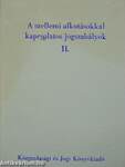 A szellemi alkotásokkal kapcsolatos jogszabályok II.