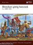 Bronzkori görög harcosok i.e.1600-1100