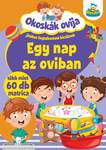 Okoskák ovija - Egy nap az oviban