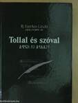 Tollal és szóval 