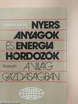 Nyersanyagok és energiahordozók a világgazdaságban