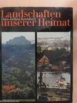 Landschaften unserer Heimat