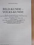 Kép-hagyomány–Nép-hagyomány/Bild-Kunde–Volks-Kunde