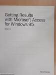 Getting Results with Microsoft Access for Windows 95