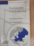 Decentralization of the Socialist State