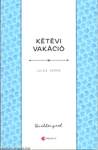 Kétévi vakáció