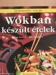 Wokban készült ételek