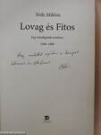 Lovag és Fitos (dedikált példány)