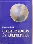 Globalizálódás és külpolitika