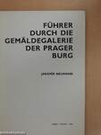 Führer durch die Gemäldegalerie der Prager Burg