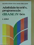 Adatbázis-kezelés, programozás dBASE IV-ben 1-2.