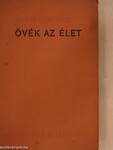 Övék az élet