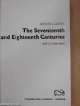 The Seventeenth and Eighteenth Centuries