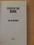 Fever of The Bone