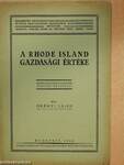 A Rhode Island gazdasági értéke