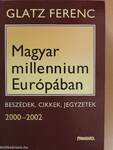 Magyar millennium Európában