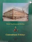Budai Irgalmasrendi Kórház Centenáriumi Évkönyv 1903-2003.