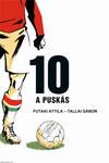 10 -- A Puskás