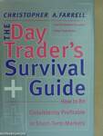 The Day Trader's Survival Guide