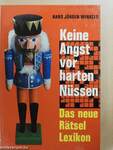 Keine Angst vor harten Nüssen