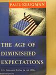 The Age of Diminished Expectations