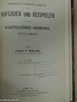 Methodisch Geordnete Sammlung von Aufgaben und Beispielen aus der Darstellenden Geometrie für Realschulen I-III.