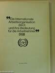 "Die Internationale Arbeitsorganisation (IAO) und ihre Bedeutung für die Arbeitnehmer"