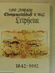 Festschrift zum 150 jährigen Jubiläum der Chorgemeinschaft Leipheim