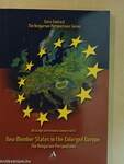 New Member States in the Enlarged Europe: The Hungarian Perspectives