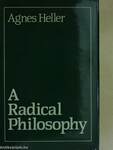 A Radical Philosophy